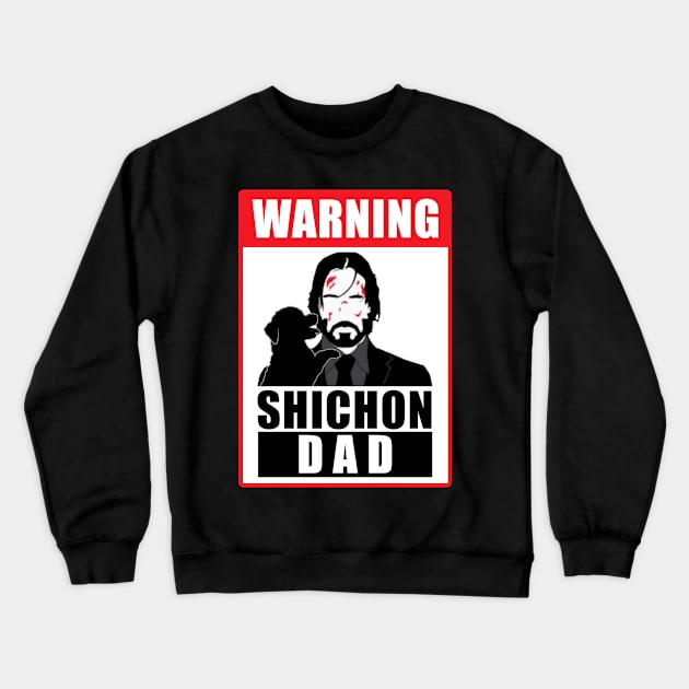 Bichon Shichon Dad Crewneck Sweatshirt by SmithyJ88